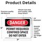 Signmission 5 in H x 7 in W, Vinyl Decal, Rectangle, Permit Required Confined Space Do Not Enter OS-2PACK-DS-D-57-L-2157 - alternate 4